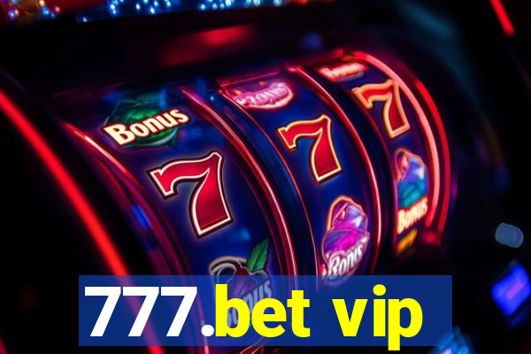 777.bet vip